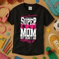 Super Cool Mom Kids T-Shirt thumb 3