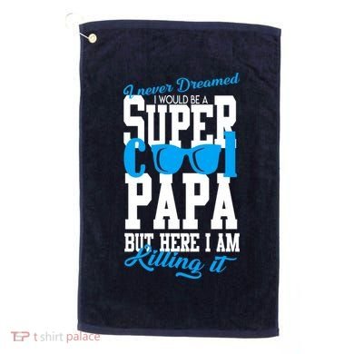 Super Cool Papa Golf Towel