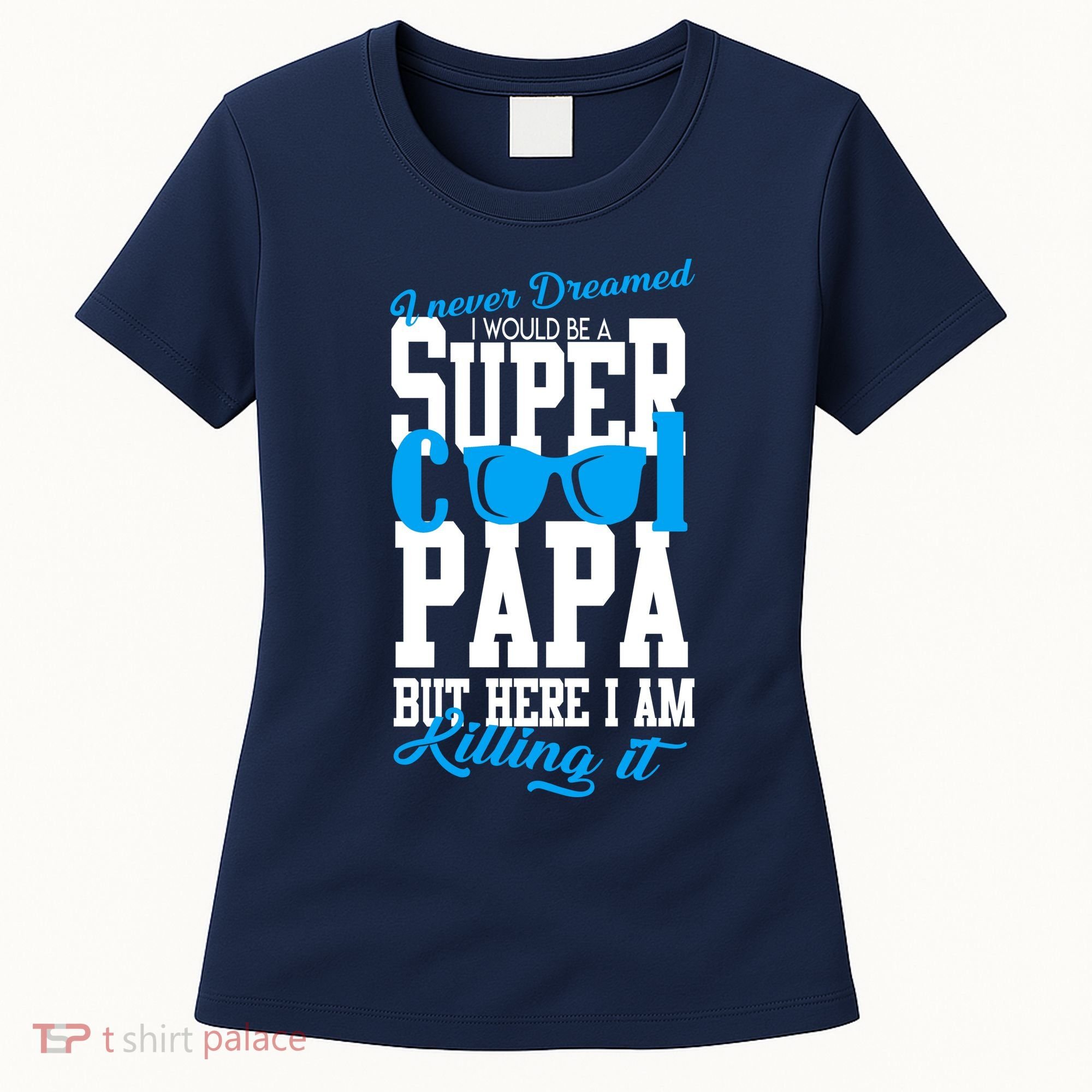 Super Cool Papa Women's T-Shirt
