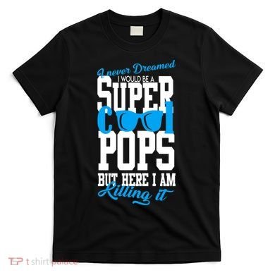 Super Cool Pops T-Shirt