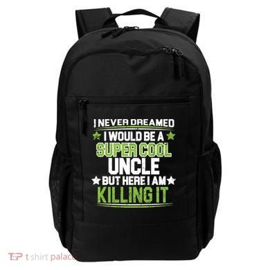Super Cool Uncle Killing It Backpack