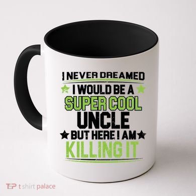 Super Cool Uncle Killing It Coffee Mug