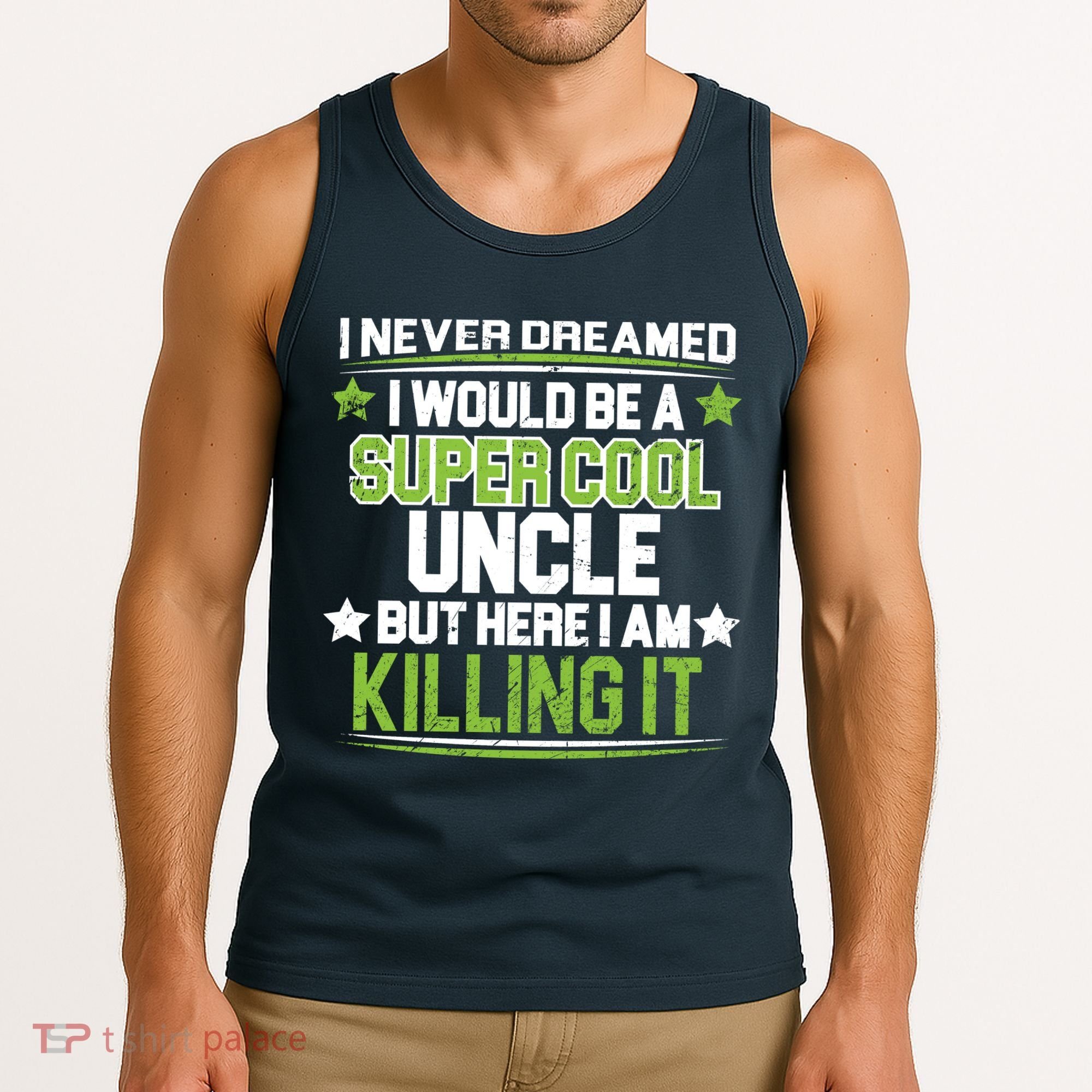 Super Cool Uncle Killing It Tank Top