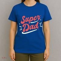 Super Dad Fathers Day T-Shirt thumb 4