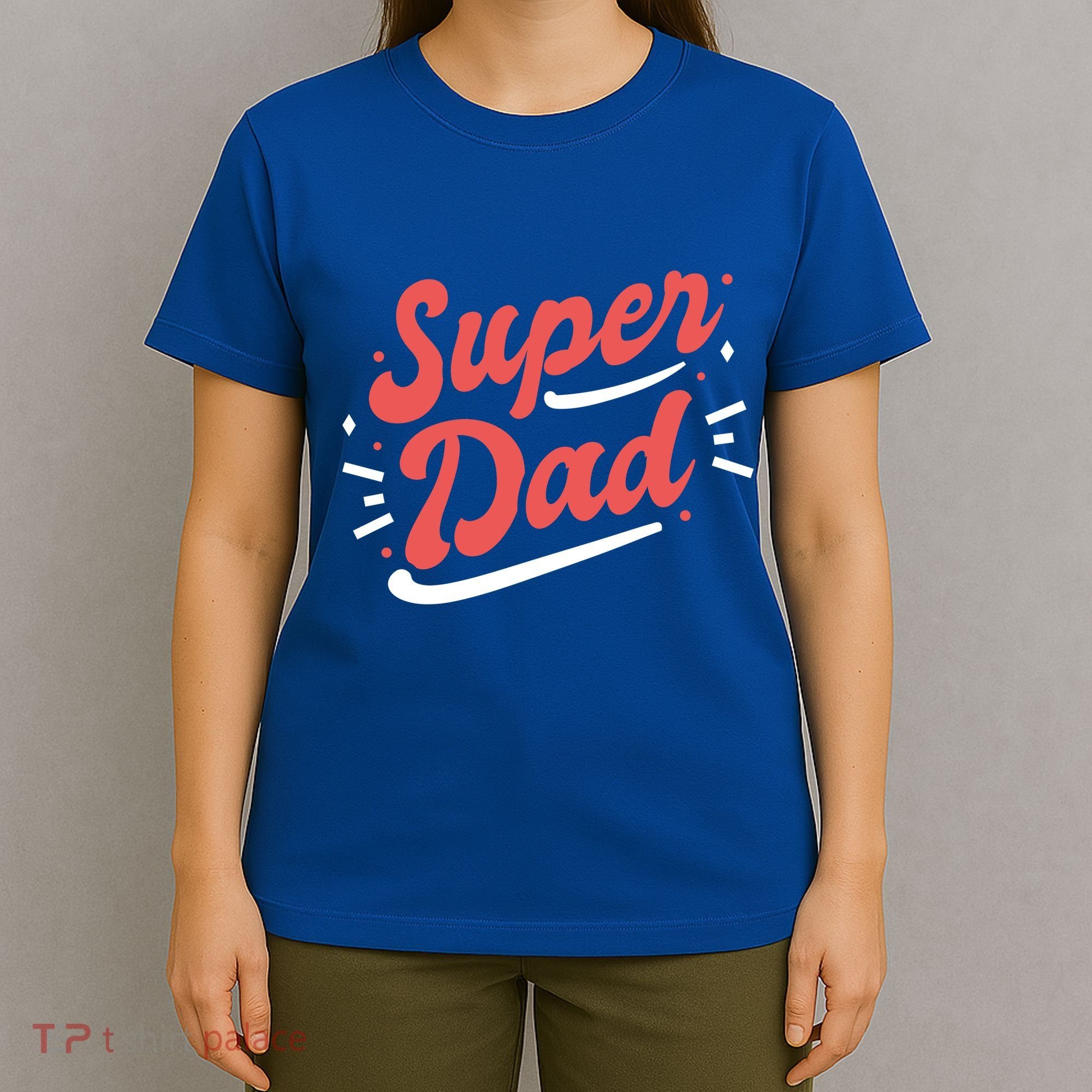 Super Dad Fathers Day T-Shirt
