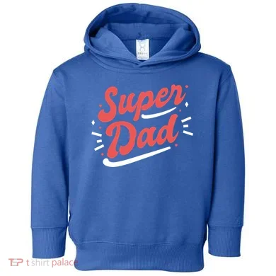 Super Dad Fathers Day Toddler Hoodie