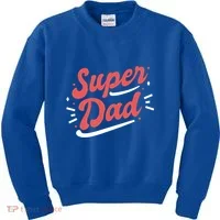 Super Dad Fathers Day Kids Sweatshirt thumb 0
