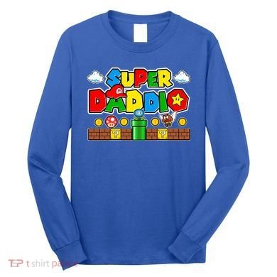 Super Daddio Dad Video Gamer Long Sleeve Shirt