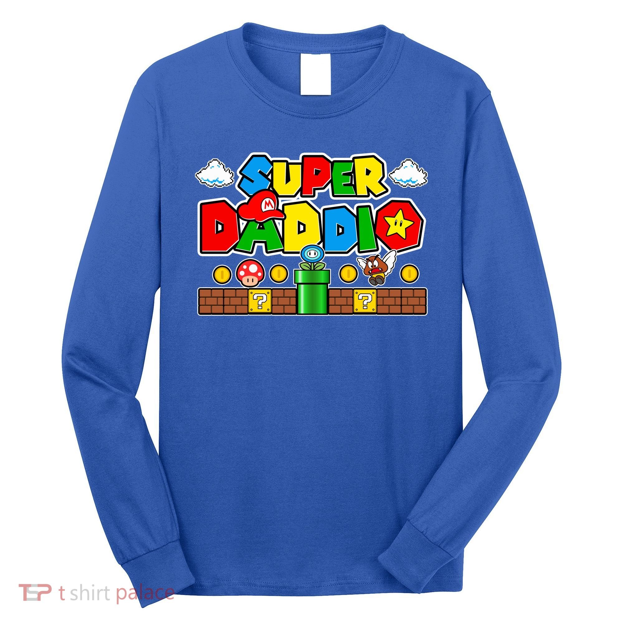 Super Daddio Dad Video Gamer Long Sleeve Shirt