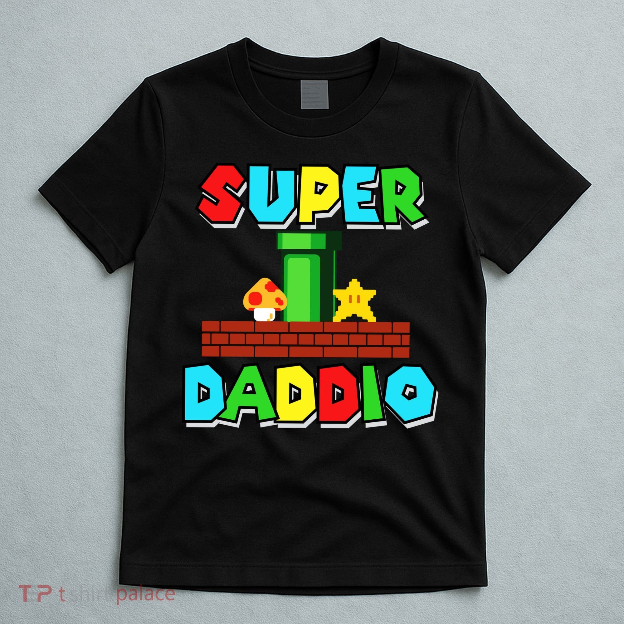 Super Dadio T-Shirt