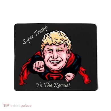 Super Donald Trump To The Rescue Mousepad
