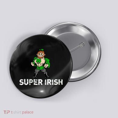 Super Irish Cloverleaf St. Patrick's Day Button