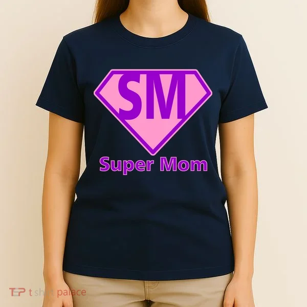 Super Mom T-Shirt