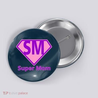 Super Mom Button