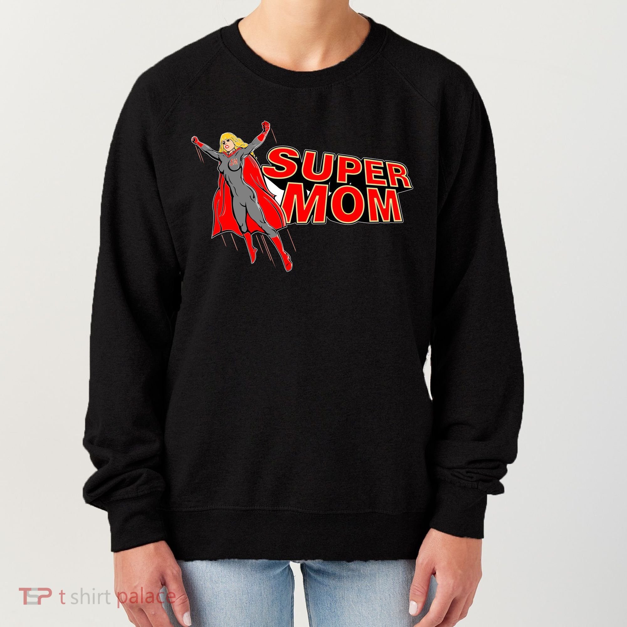 Super Mom Figure Women's Sweatshirt