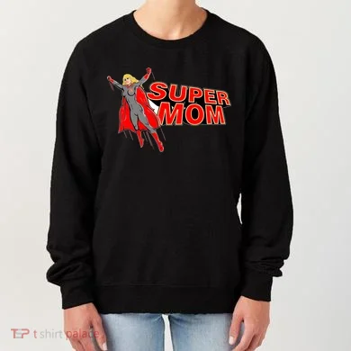 Super Mom Figure Women's Sweatshirt