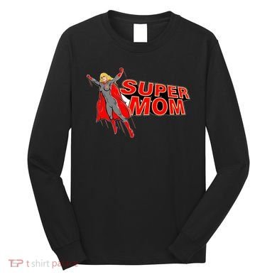 Super Mom Figure Long Sleeve Shirt
