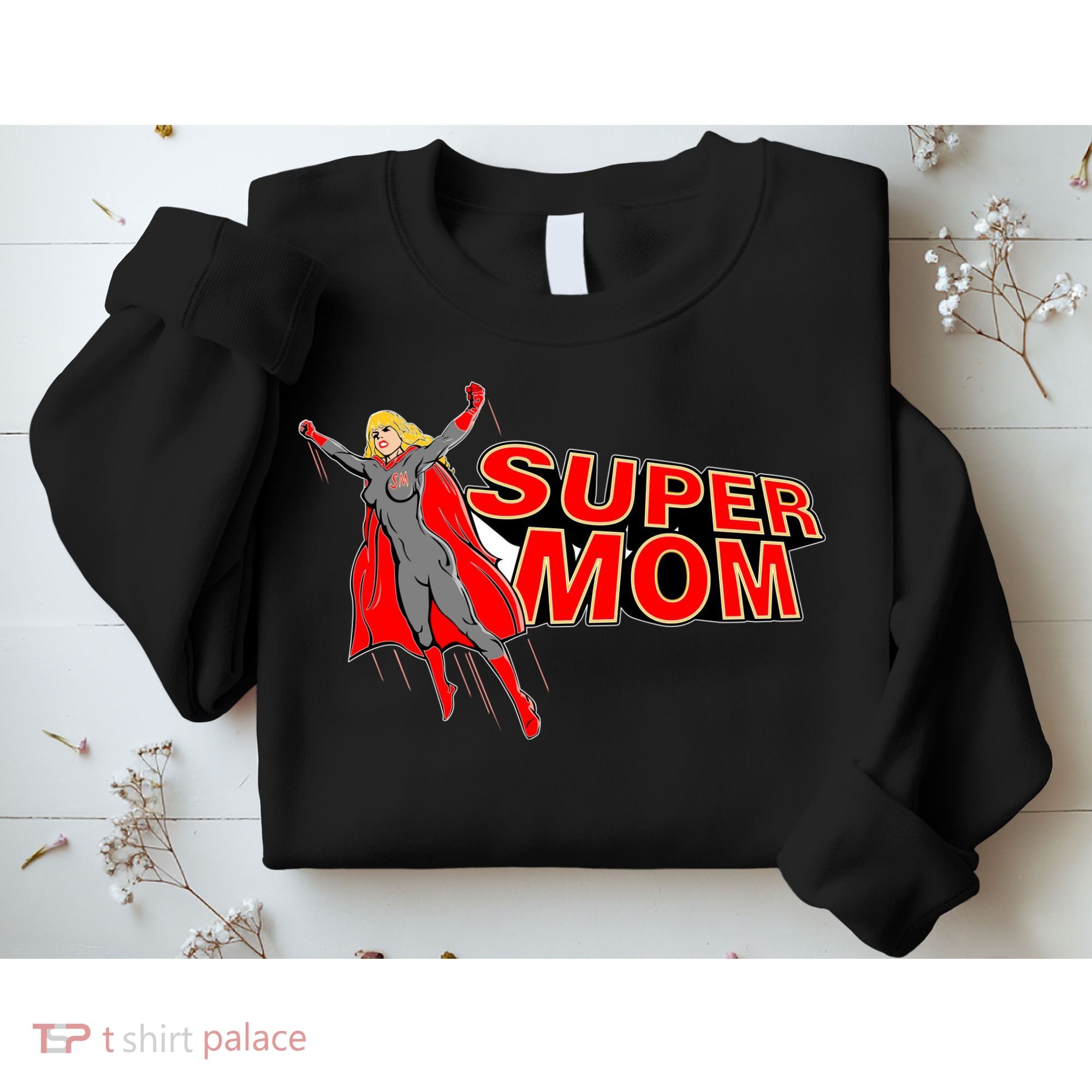 Super Mom Figure Sweatshirt
