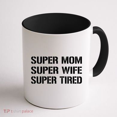 Super Mom Funny Gifts For Mothers Coffee Mug back