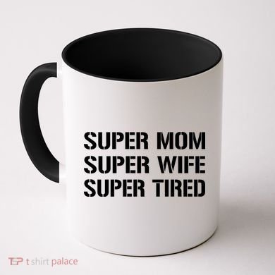 Super Mom Funny Gifts For Mothers Coffee Mug