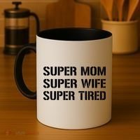 Super Mom Funny Gifts For Mothers Coffee Mug thumb 4