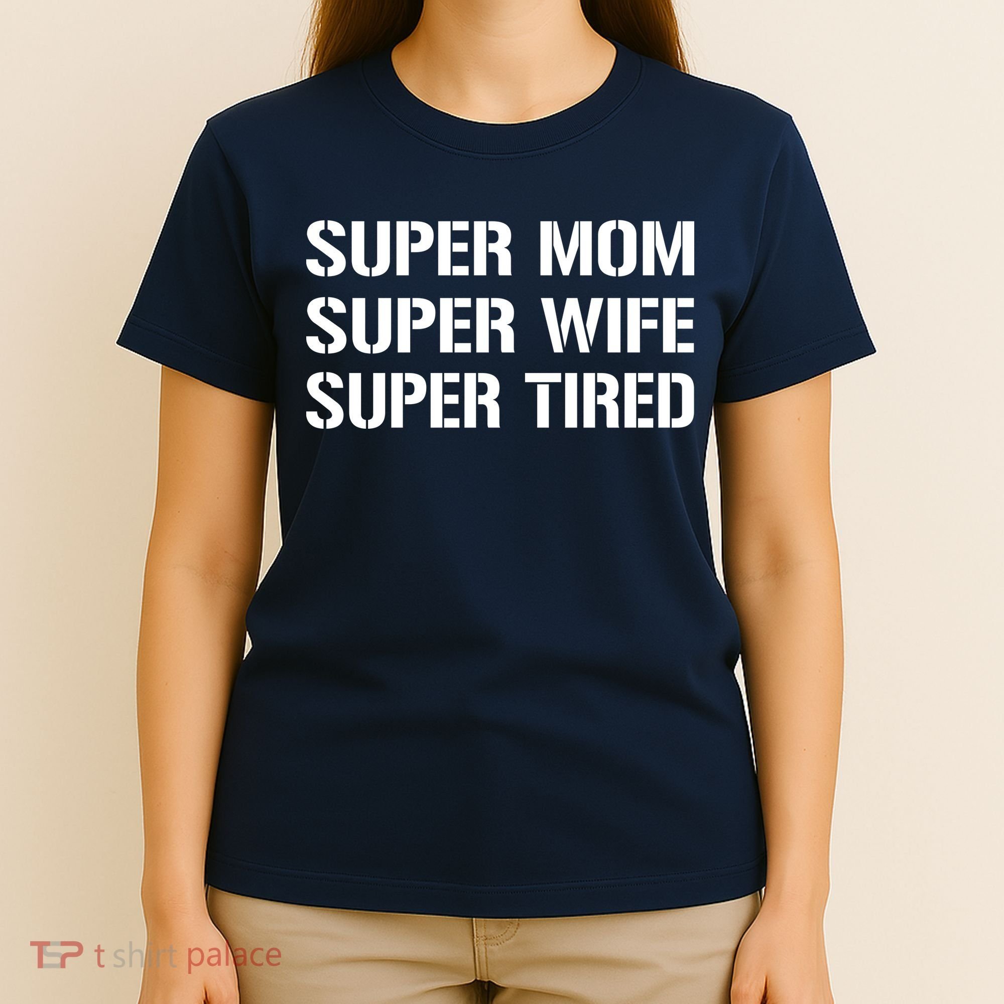 Super Mom Funny Gifts For Mothers T-Shirt
