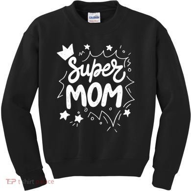 Super Mom Mothers Day Kids Sweatshirt