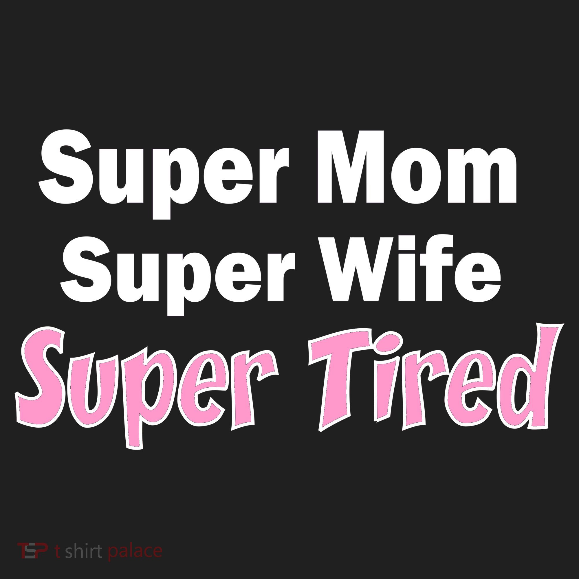 Super Mom Super Wife Super Tired Beanie
