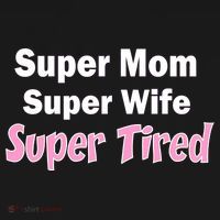 Super Mom Super Wife Super Tired Ornament thumb 1