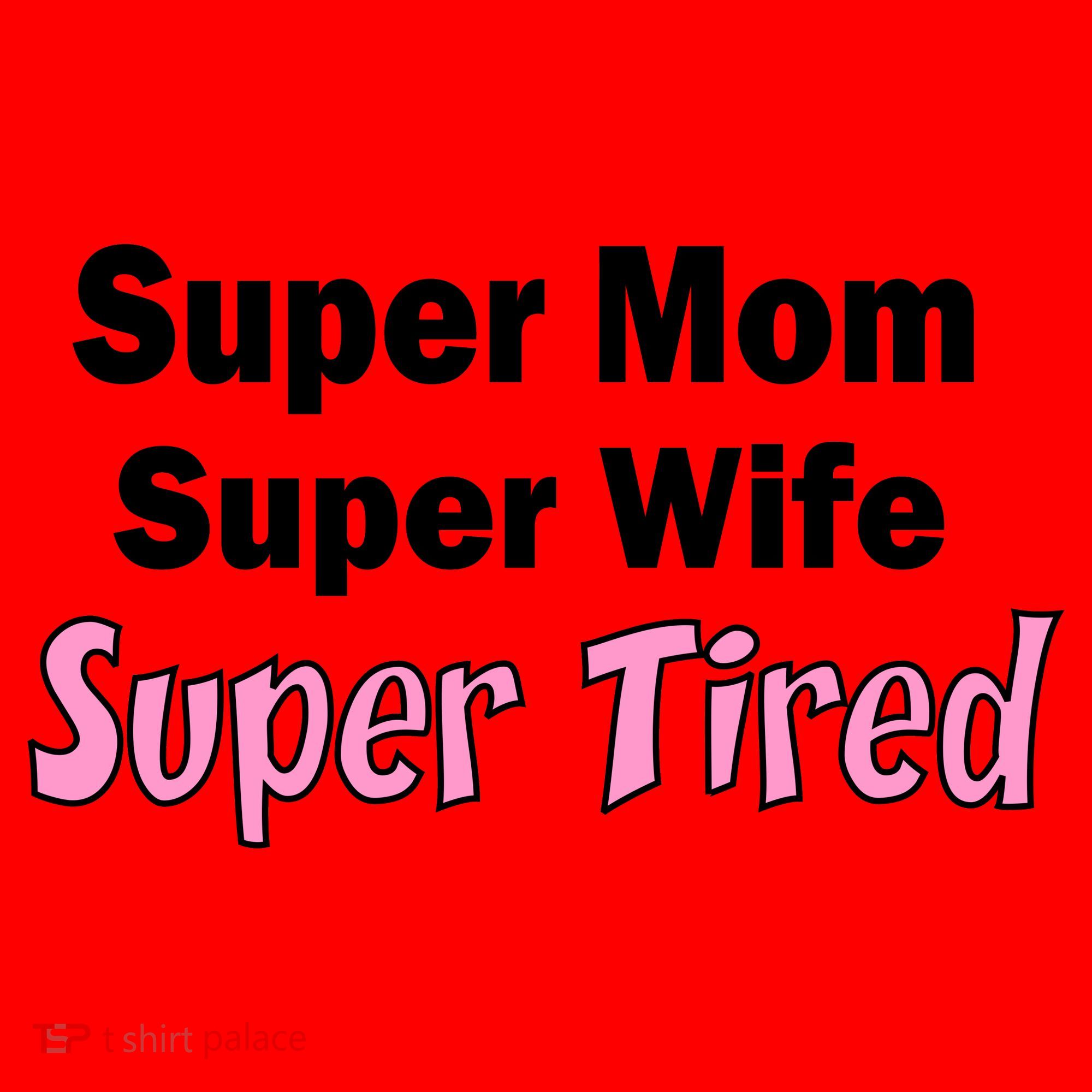 Super Mom Super Wife Super Tired Santa Hat