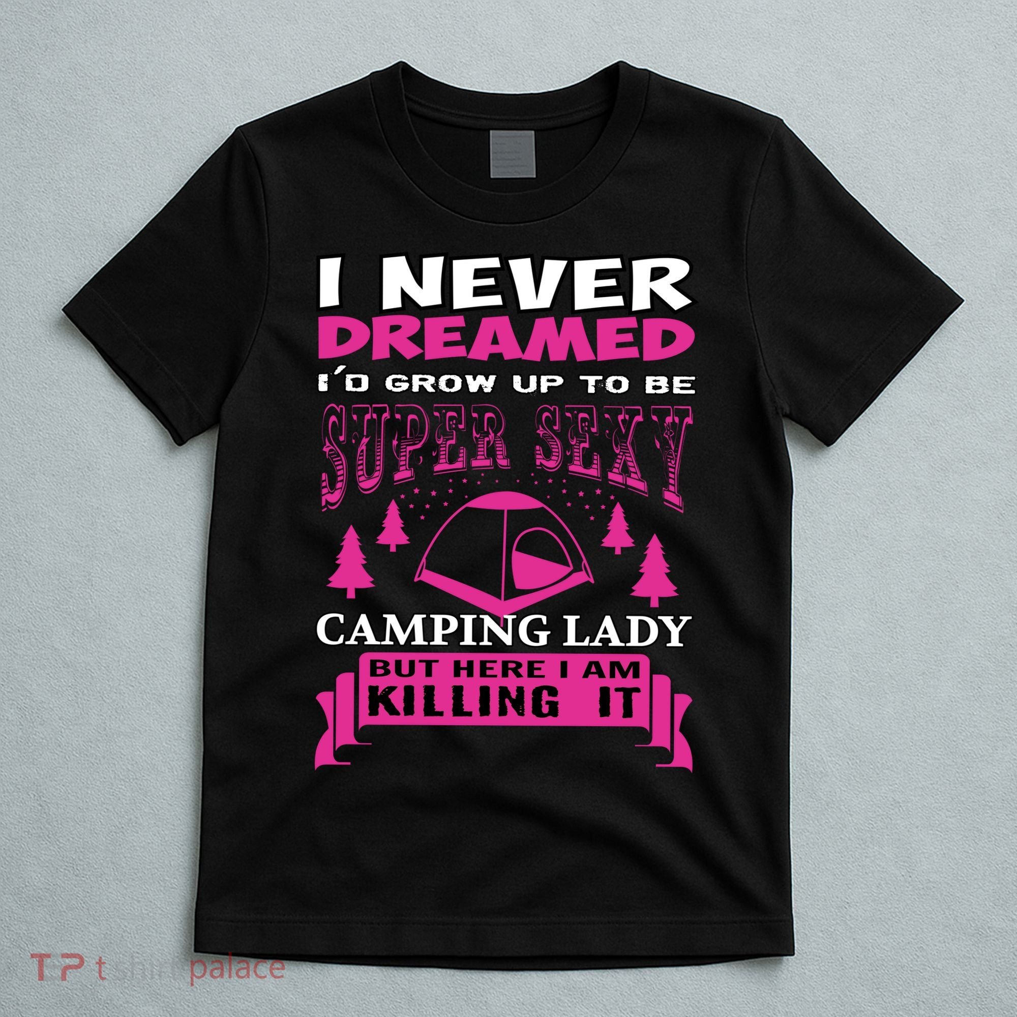 Super Sexy Camping Lady T-Shirt