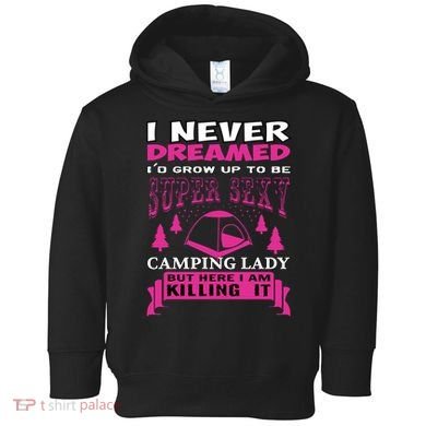 Super Sexy Camping Lady Toddler Hoodie