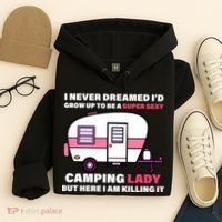 Super Sexy Camping Lady Killing It Hoodie thumb 4