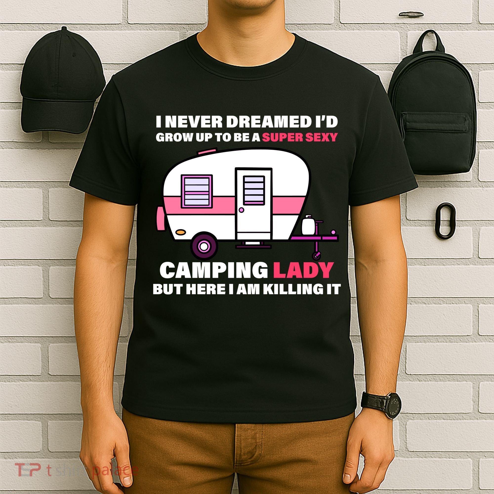 Super Sexy Camping Lady Killing It T-Shirt