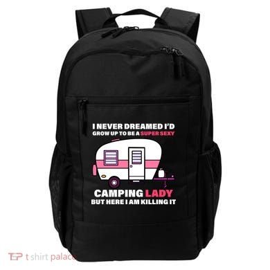 Super Sexy Camping Lady Killing It Backpack