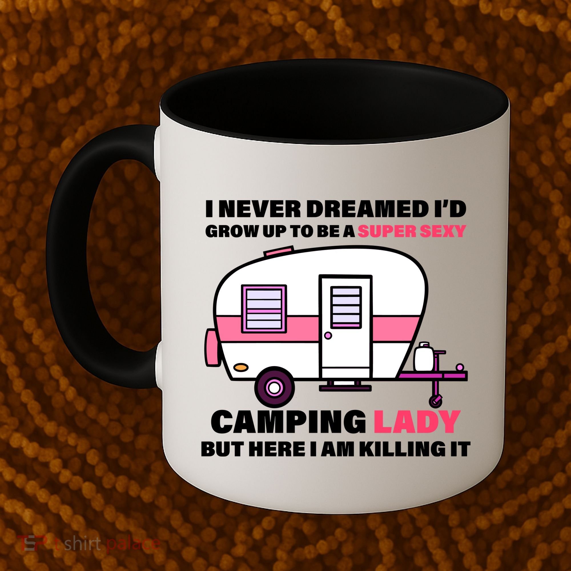 Super Sexy Camping Lady Killing It Coffee Mug