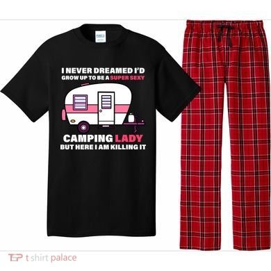 Super Sexy Camping Lady Killing It Pajama Set