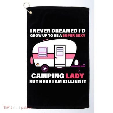 Super Sexy Camping Lady Killing It Golf Towel