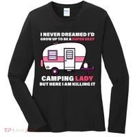 Super Sexy Camping Lady Killing It Women's Long Sleeve Shirt thumb 0