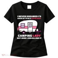 Super Sexy Camping Lady Killing It Women's T-Shirt thumb 0
