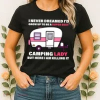 Super Sexy Camping Lady Killing It Women's T-Shirt thumb 2