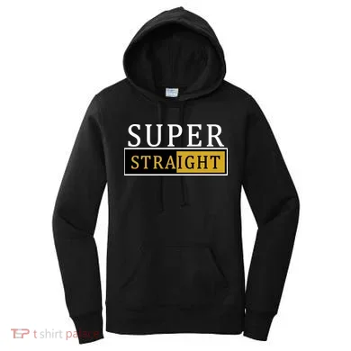 Super Straight Women's Hoodie