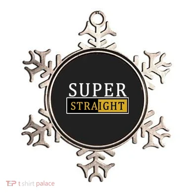 Super Straight Ornament
