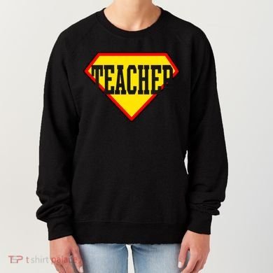 Super Teacher Hero Women's Sweatshirt