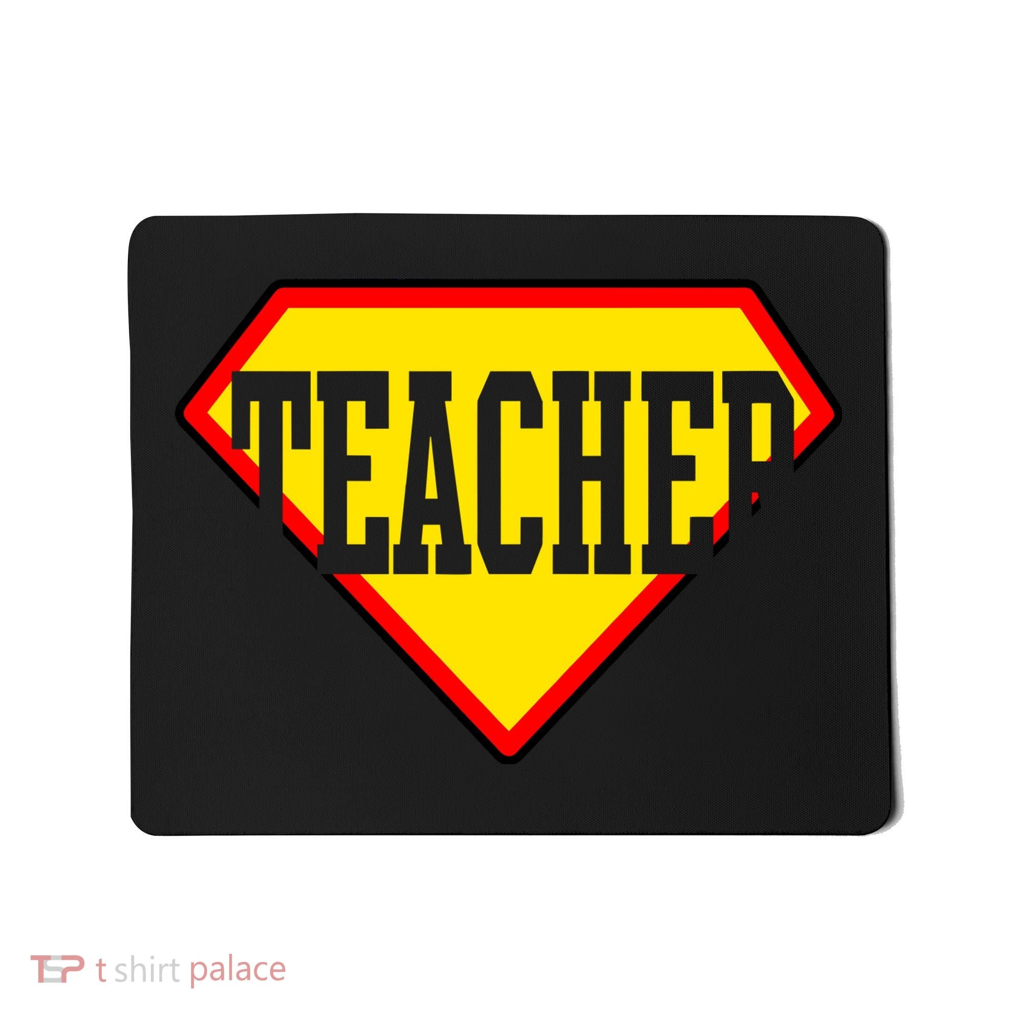 Super Teacher Hero Mousepad