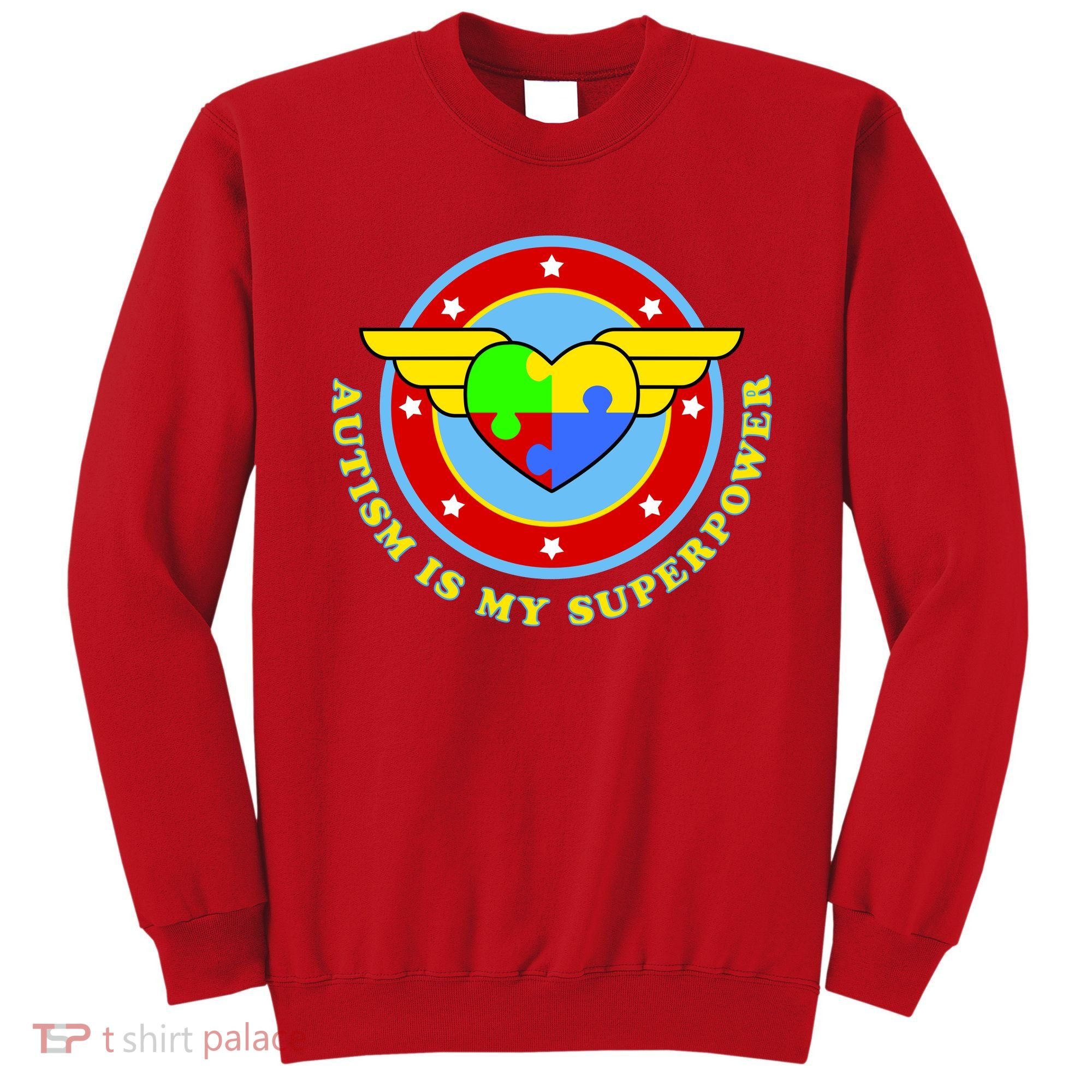 Super Woman Autism Is My Superpower Sweatshirt