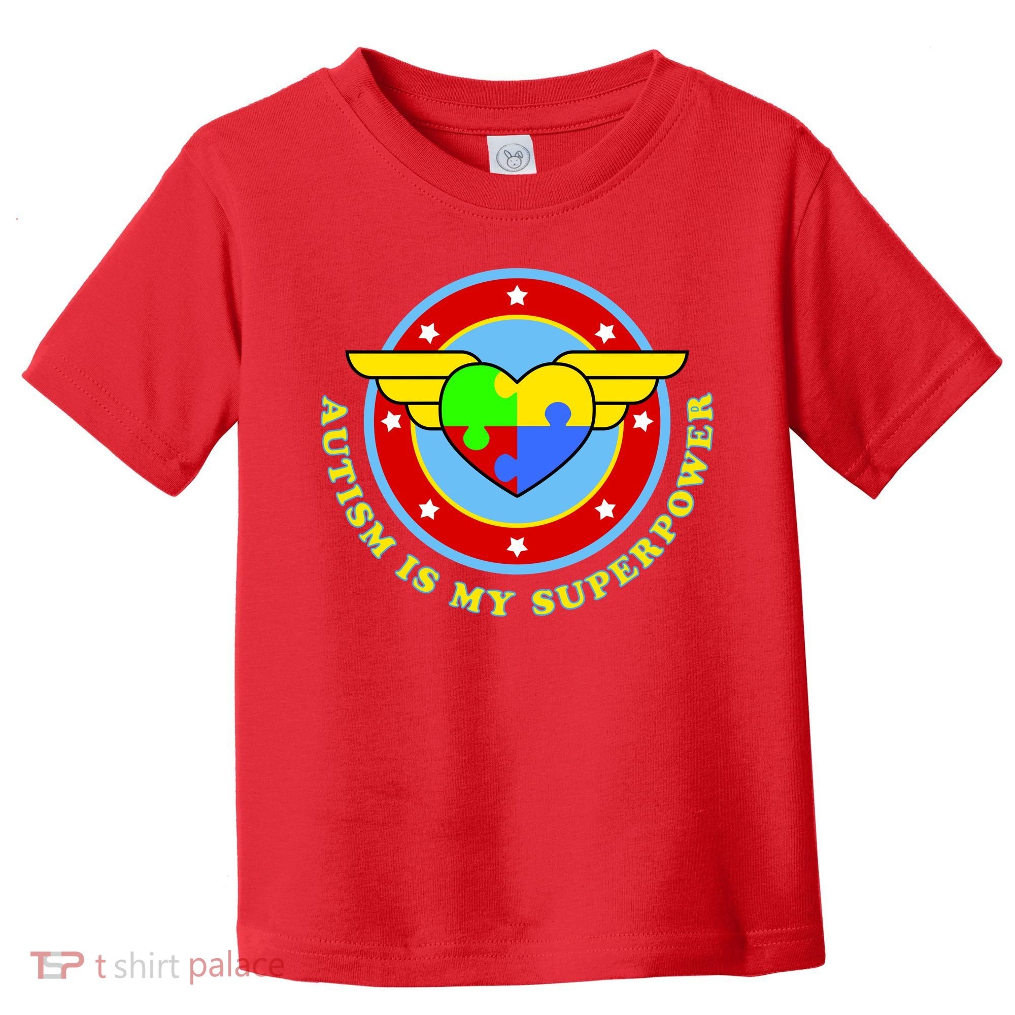 Super Woman Autism Is My Superpower Toddler T-Shirt