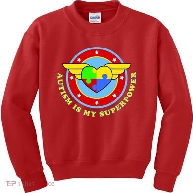 Super Woman Autism Is My Superpower Kids Sweatshirt