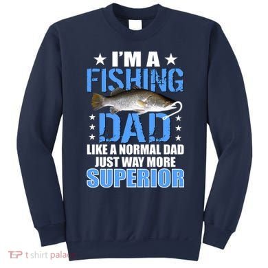 Superior Fishing Dad Sweatshirt