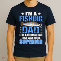 Superior Fishing Dad T-Shirt thumb 3